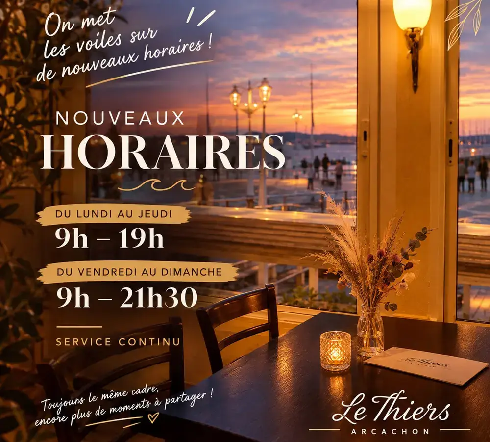 restaurant le Thiers arcachon ouvert tous les jours en octobre